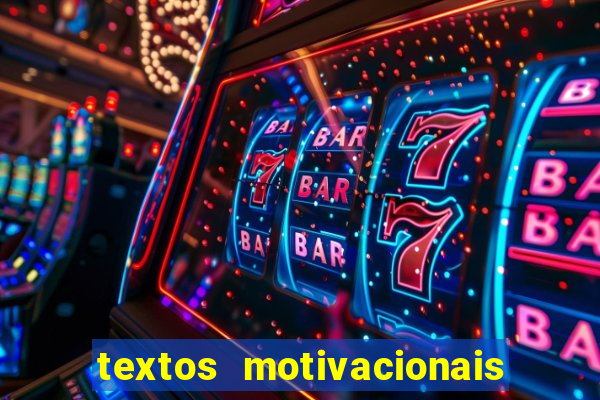 textos motivacionais para equipes